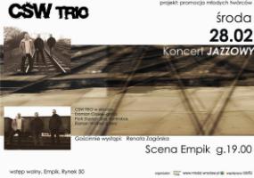 Koncert Jazzowy - CWS Trio - Scena Empik - �roda, 28smego lutego
