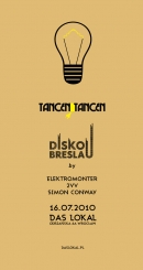 TANCEN TANCEN w/ DISKOU BRESLAU @DAS LOKAL