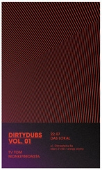 Dirty Dubs @ Das Lokal
