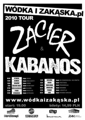 Wódka i Zakąska Tour 2010 - Kabanos i Zacier