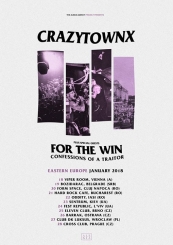 Crazy Town / For The Win / Confessions Of A Traitor/ N3RV
